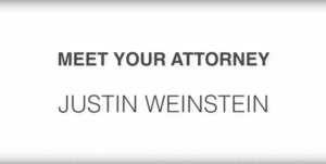 What to Expect from Ft. Lauderdale Attorney Justin Weinstein [VIDEO]